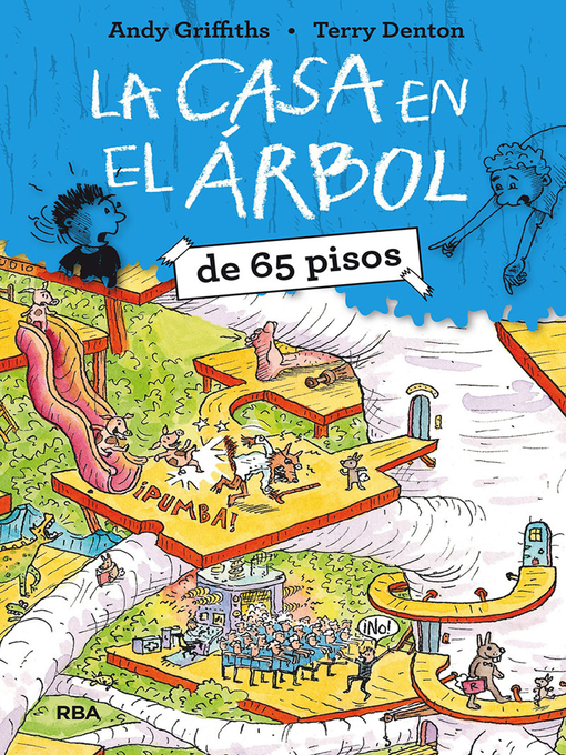 Title details for La casa en el árbol de 65 pisos (La casa en el árbol 5) by Andy Griffiths - Available